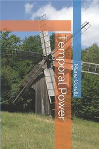 Temporal Power