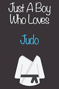 Just A Boy Who Loves Judo