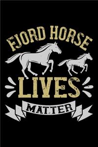 Fjord Horse Lives Matter