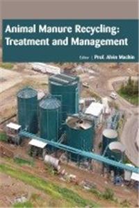 ANIMAL MANURE RECYCLING: TREATMENT AND MANAGEMENT