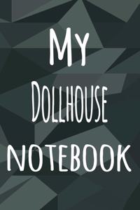 My Dollhouse Notebook