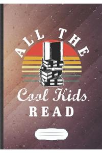 All The Cool Kids Read