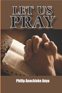 Let Us Pray
