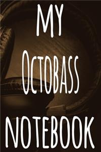 My Octobass Notebook