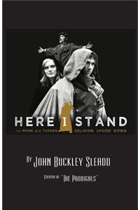 Here I Stand