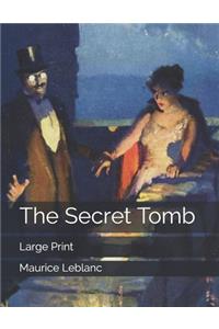 The Secret Tomb