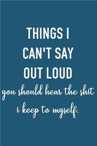 Things I Can't Say Out Loud
