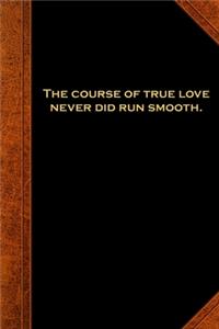 2020 Weekly Planner Shakespeare Quote True Love Smooth 134 Pages