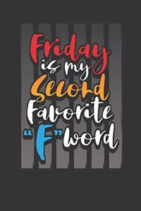 Friday Is My Favorite 