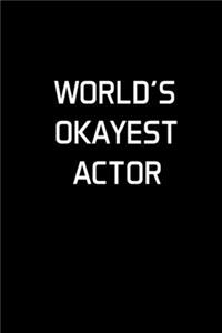World's Okayest Actor