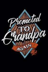 Promoted To Grandpa Again