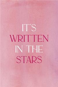 It's Written In The Stars