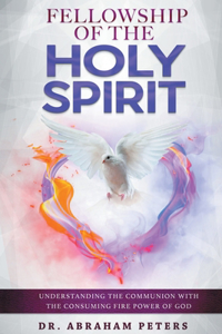 Fellowship with the Holy Spirit