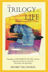 The Trilogy Of Life