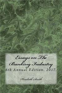 Essays on The Banking Industry