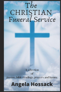 The Christian Funeral Service