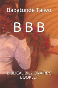 B B B