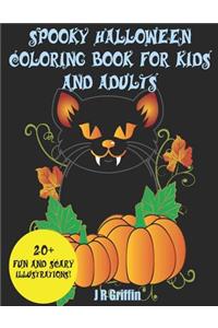 Spooky Halloween Coloring Book for Kids and Adults