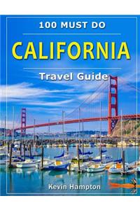 CALIFORNIA Travel Guide
