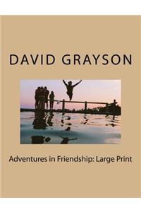 Adventures in Friendship