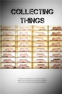 Collecting Things