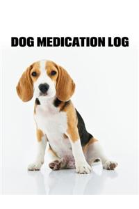 Dog Medication Log