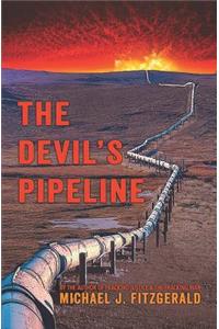 The Devil's Pipeline