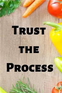 Trust the Process