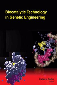Biocatalytic Technology In Genetic Engineering