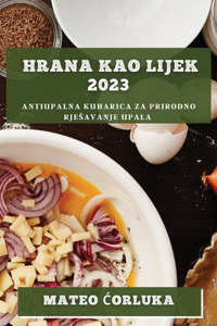 Hrana kao lijek 2023