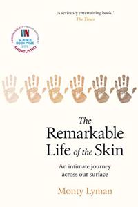 The Remarkable Life of the Skin