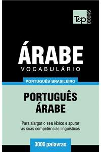 Vocabulário Português Brasileiro-Árabe - 3000 palavras