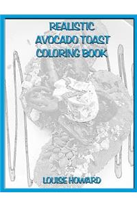 Realistic Avocado Toast Coloring Book