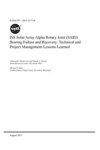 ISS Solar Array Alpha Rotary Joint (Sarj) Bearing Failure and Recovery