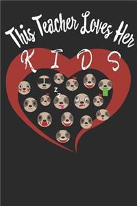 This Teacher Loves Her Kids