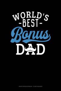 World's Best Bonus Dad