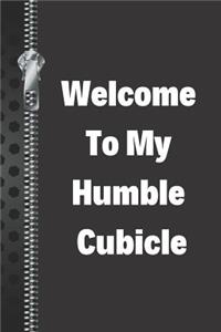 Welcome to My Humble Cubicle