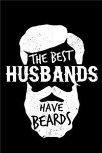 The Best Husbands Have Beards
