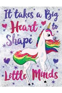 It Takes a Big Heart to Shape Little Minds Unicorn Flowers Marble