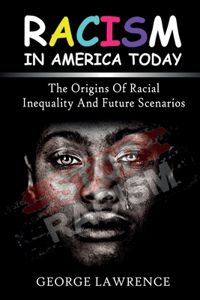 Racism in America today