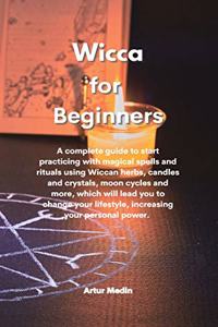 Wicca for Beginners