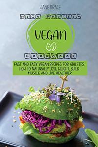 High Protein Vegan Cookbook