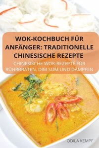 Wok-Kochbuch Für Anfänger