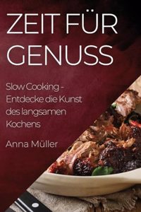 Zeit für Genuss