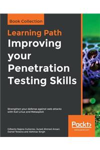 Improving your Penetration Testing Skills