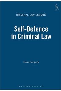 Self-Defence in Criminal Law