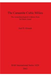 The Canaanite Cultic Milieu
