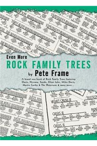Even More Rock Family Trees