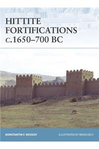 Hittite Fortifications C.1650-700 BC