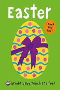 Bright Baby Touch & Feel Easter